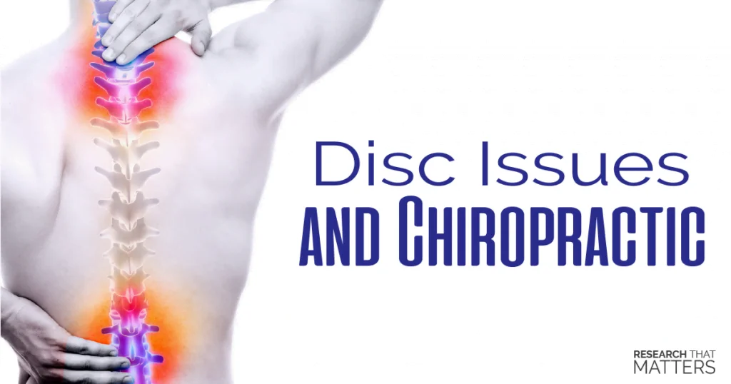 Disc Issues & Chiropractic