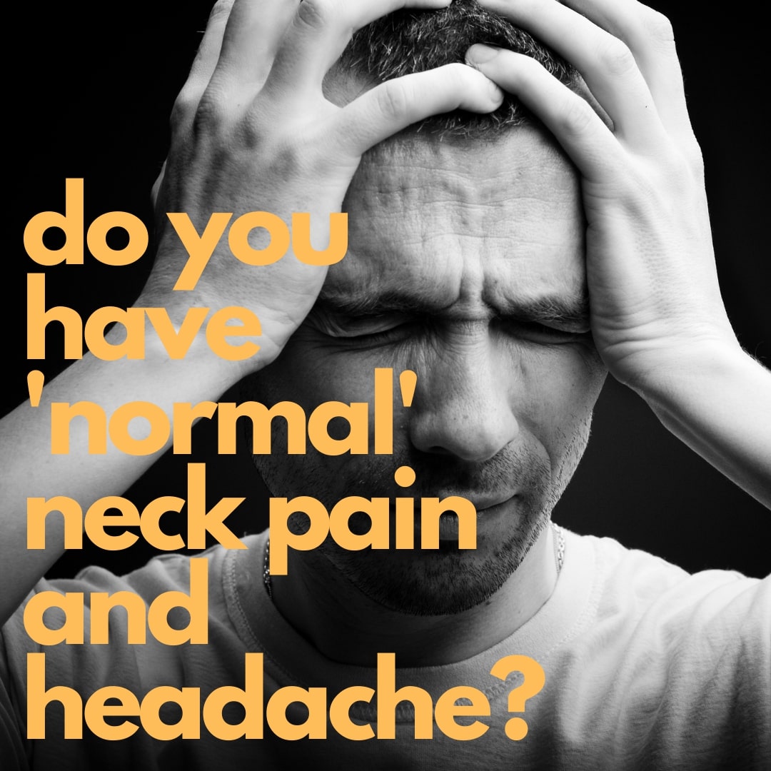 do-you-have-normal-neck-pain-and-headache