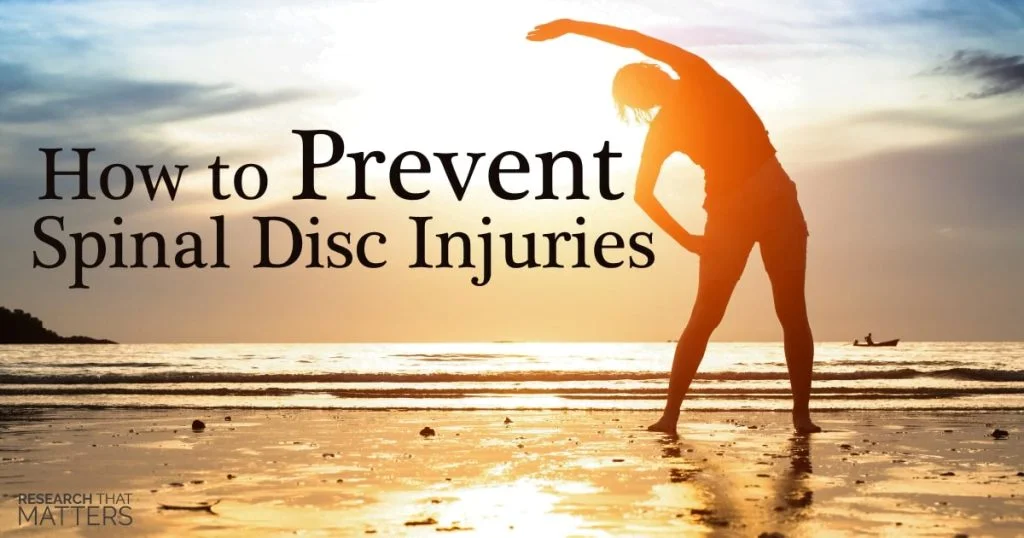 Prevent Spinal Disc Injuries