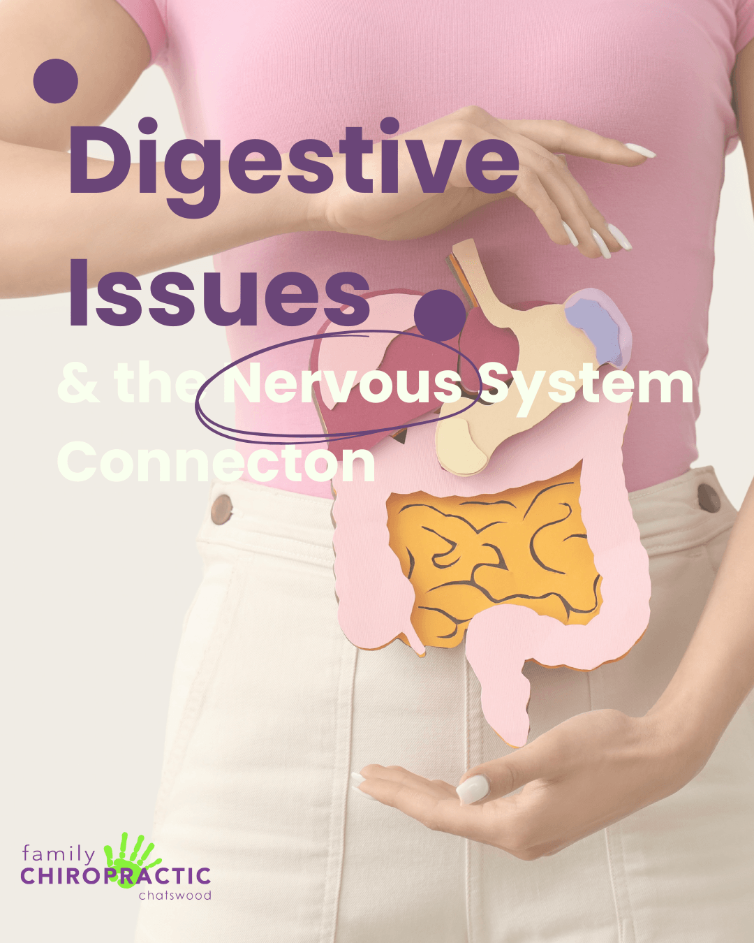 Digestion & the Nervous System Digestive issues and nervous system connection